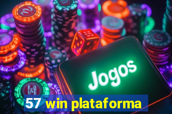 57 win plataforma